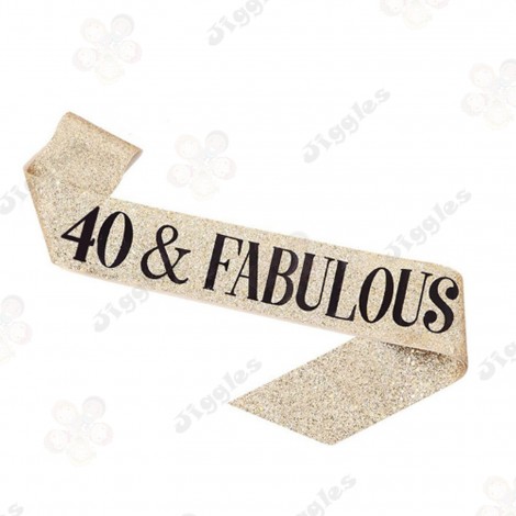 40 & Fabulous Glitter Sash - Gold