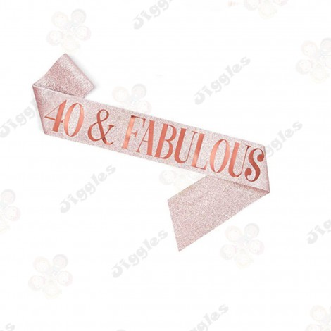 40 & Fabulous Glitter Sash - Rose Gold