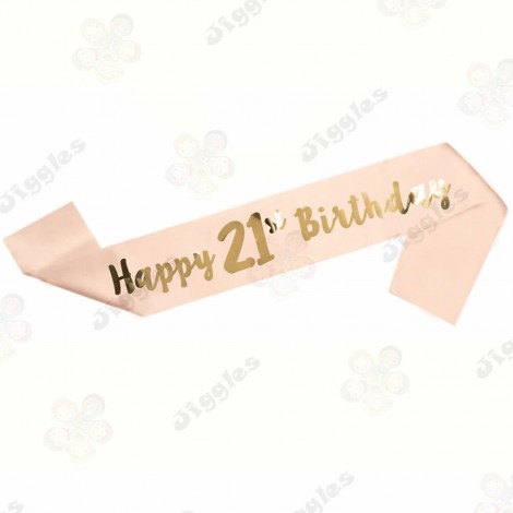 Happy 21st Birthday Sash 