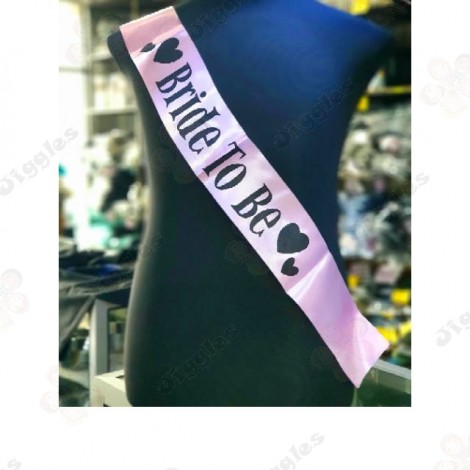 Bride to be Sash - Pink with Black Text