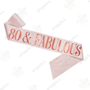 80 & Fabulous Glitter Sash - Rose Gold
