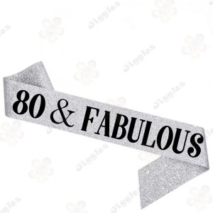 80 & Fabulous Glitter Sash - Silver