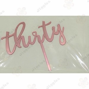Thirty Acrylic Cake Topper Pink